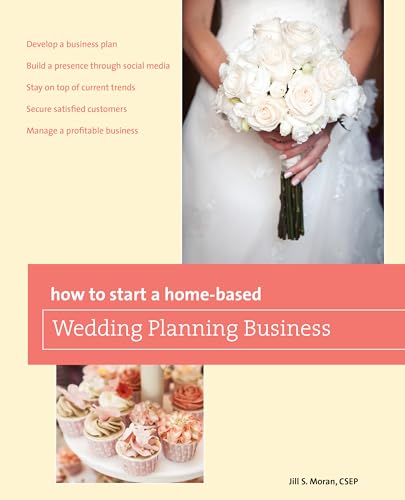 Imagen de archivo de How to Start a Home-based Wedding Planning Business (Home-Based Business Series) a la venta por SecondSale