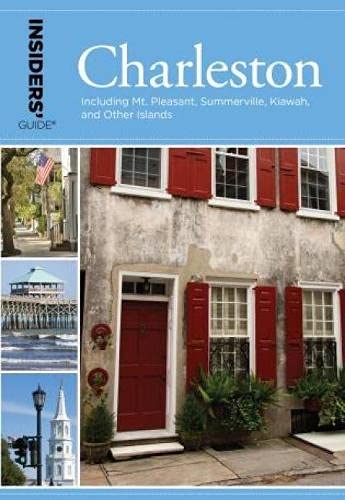 Beispielbild fr Insiders' Guide - Charleston zum Verkauf von Better World Books