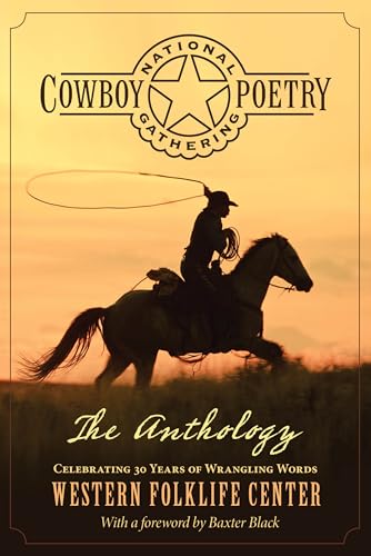Stock image for National Cowboy Poetry Gathering: The Anthology for sale by Cronus Books