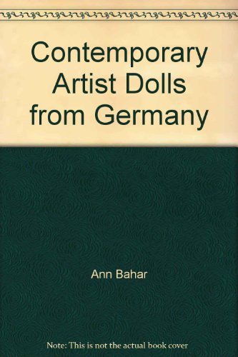 9780762842674: Contemporary Artist Dolls from Germany