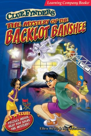 Stock image for The Mystery of the Backlot Banshee (Clue Finders) for sale by BooksRun