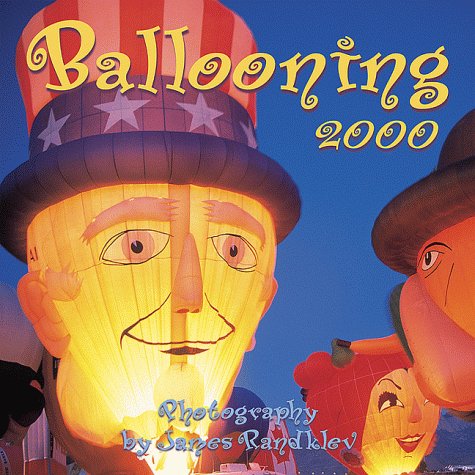 Ballooning 2000 (9780763117887) by Browntrout Publishers; Wall-12 Mini