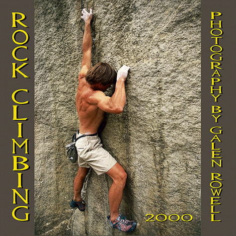 Rock Climbing 2000 Calendar (9780763117931) by Browntrout Publishers; Wall-12 Mini