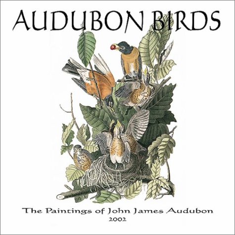 Audubon Birds 2002 Calendar (9780763136574) by [???]