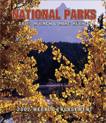 National Parks 2002 Calendar (9780763140694) by NOT A BOOK