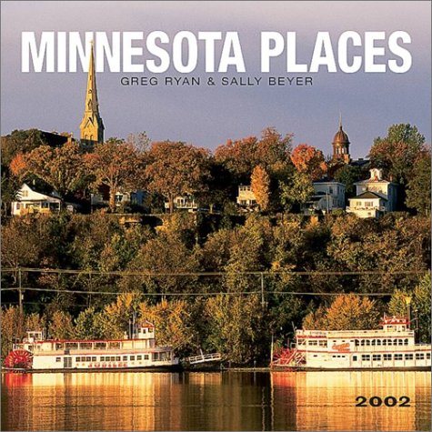 Minnesota Places, 2002 Calendar (9780763141516) by [???]