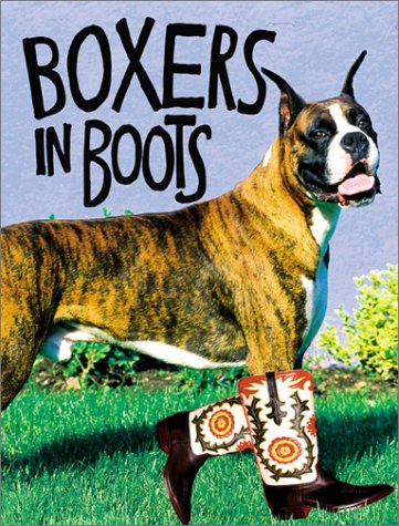 Boxers in Boots (9780763142308) by Arndt, Jim