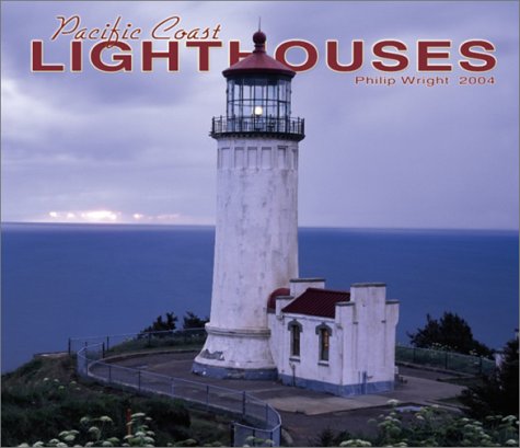 Pacific Coast Lighthouses Deluxe 2004 Calendar (9780763160456) by [???]