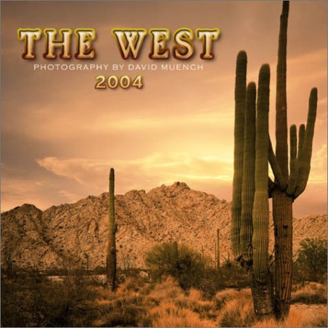The West 2004 Calendar (9780763165109) by [???]