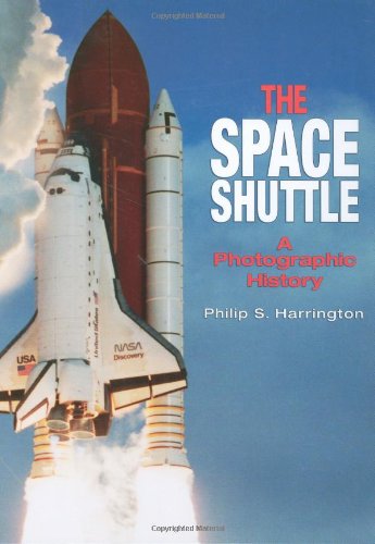 Stock image for The Space Shuttle: A Photographic History for sale by Better World Books