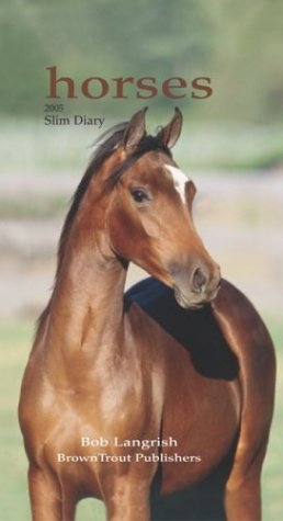 Stock image for Horses Hardcover Slim Diary 2005 for sale by Goldstone Books