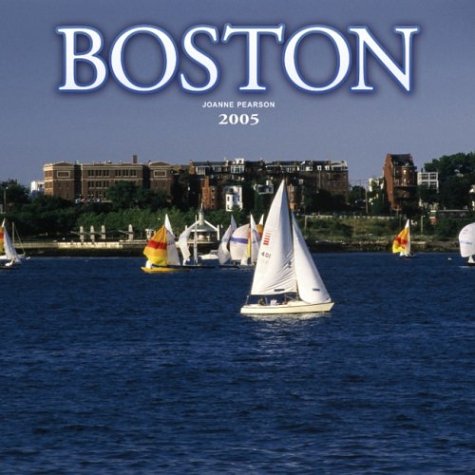 Boston 2005 Calendar (9780763178611) by NOT A BOOK