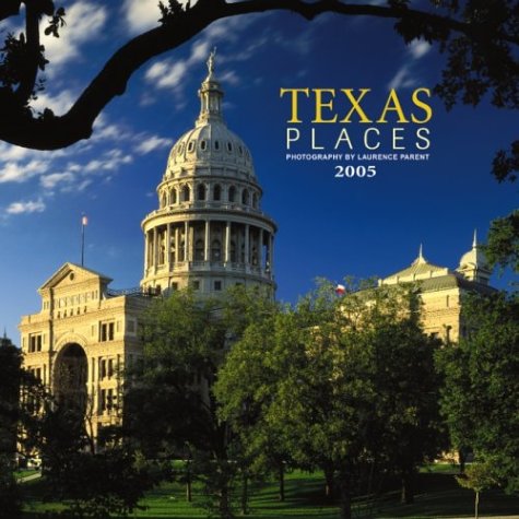 Texas Places 2005 Calendar (9780763179458) by [???]