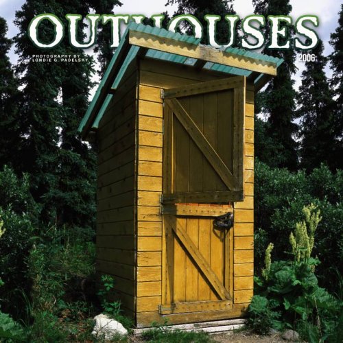 9780763185411: Outhouses 2006 Calendar