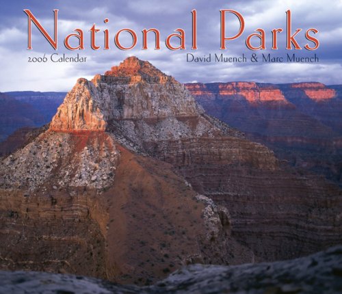 National Parks Deluxe 2006 Calendar (Regional Places Wall Calendars) (9780763192068) by NOT A BOOK