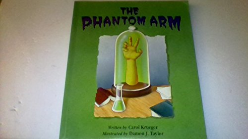 Imagen de archivo de The phantom arm (Literacy 2000) a la venta por HPB-Diamond