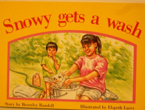 Stock image for RPM Yl Snowy Gets a Wash Is (PM Story Books Yellow Level) for sale by ThriftBooks-Atlanta