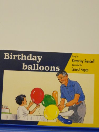 RPM Bl Birthday Balloons Is (PM Story Books Blue Level) (9780763515232) by Beverley Randell