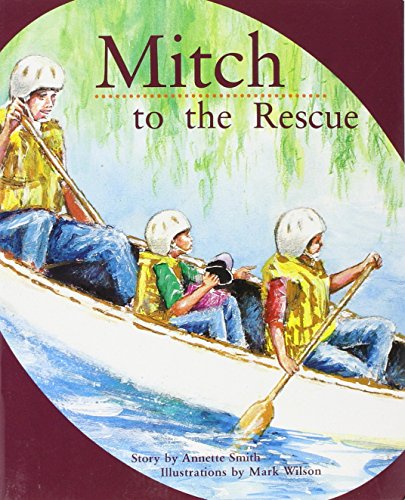 9780763519629: Mitch to the Rescue, Student Reader: Rigby Pm Collection Orange