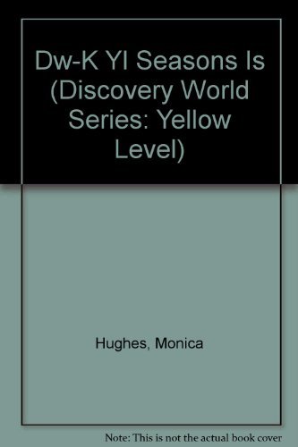 Beispielbild fr Dw-K Yl Seasons Is (Discovery World Series: Yellow Level) zum Verkauf von BooksRun