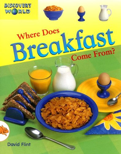 Imagen de archivo de Where Does Breakfast Come From? a la venta por Better World Books