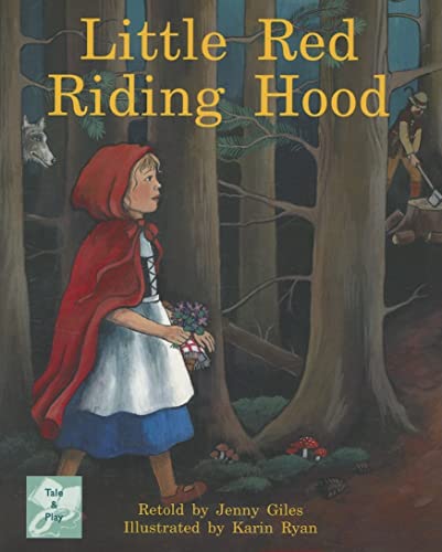 9780763523008: Little Red Riding Hood: Individual Student Edition Turquoise (Levels 17-18) (Rigby PM Collection)