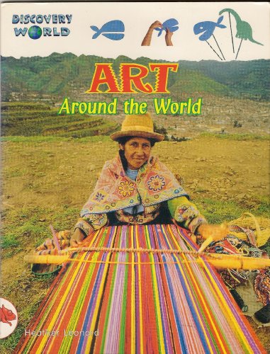 9780763523527: Dw-2 Rd Art Around World Is (Discovery World Series: Red Level)