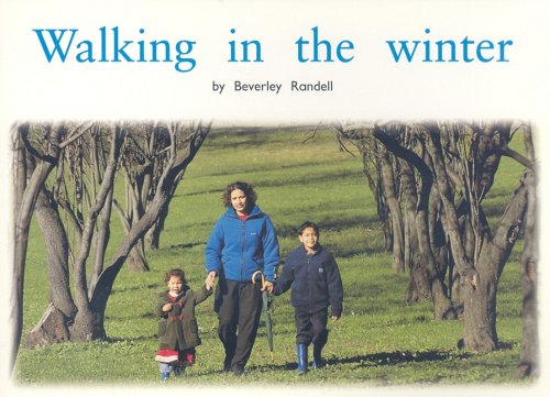 Walking in the winter (PM nonfiction) (9780763526931) by Beverley Randell