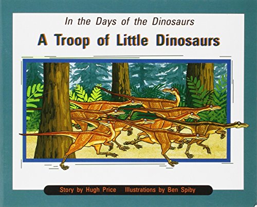 Imagen de archivo de Rigby PM Collection : Individual Student Edition Purple (Levels 19-20) in the Days of Dinosaurs: a Troop of Little Dinosaurs a la venta por Better World Books