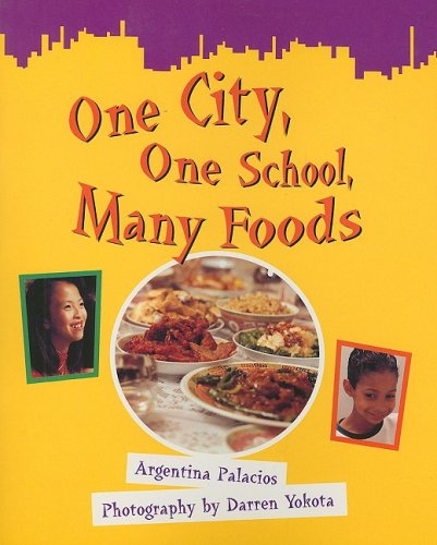 Imagen de archivo de One City, One School, Many Foods (Greetings!: Red Level) a la venta por Orion Tech