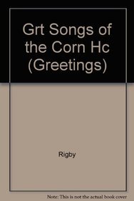 Beispielbild fr Grt Songs of the Corn Hc (Greetings) zum Verkauf von Alplaus Books