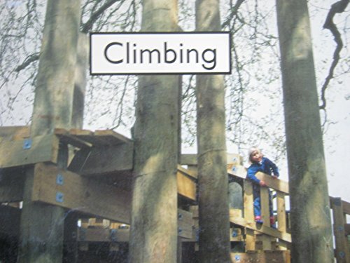 Stock image for RPM Starters 1 Climbing Is (PM Starters One/Work and Play) for sale by Better World Books