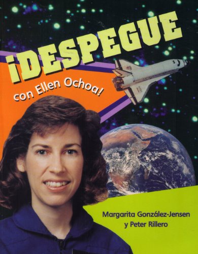Despegua Con Ellen Ochoa (Spanish Edition) (9780763557386) by Rigby; Peter Rillero