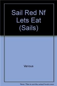 Stock image for Sail Red Nf Lets Eat (Sails) for sale by Hawking Books