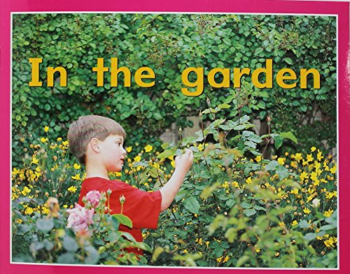 Stock image for Rigby PM Plus Starters: Individual Student Edition Magenta (Level 1) In The Garden for sale by Gulf Coast Books