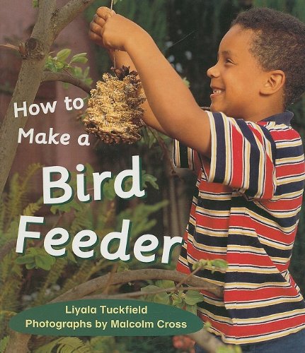 Stock image for Rigby Literacy: Student Reader Grade 1 (Level 7) Make a Bird Feeder for sale by Gulf Coast Books