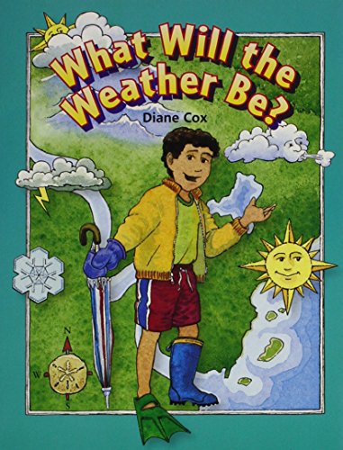 Beispielbild fr Rigby Literacy: Student Reader Grade 2 (Level 10) What Will the Weather Be? zum Verkauf von BooksRun