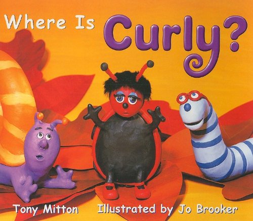 Beispielbild fr Where Is Curly? zum Verkauf von Better World Books