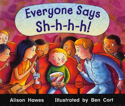 Imagen de archivo de Everyone Says Sh-H-H-H! a la venta por Better World Books
