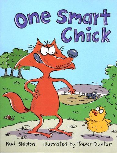 9780763566463: One Smart Chick: Student Reader, Grade 1 Level 11 (Rigby Literacy)