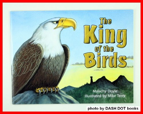Imagen de archivo de Rigby Literacy : Student Reader Grade 2 (Level 16) King of the Birds a la venta por Better World Books