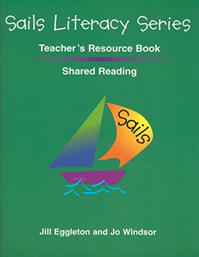 Stock image for Sails Shared Reading Teacher's Resource Book for sale by Allied Book Company Inc.