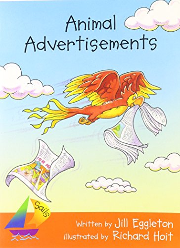 Beispielbild fr Rigby Sails Fluent: Student Reader Animal Advertisement zum Verkauf von Wonder Book