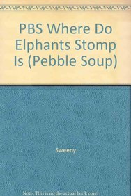 Where Do Elephants Stomp? : Small Book - Sweeny