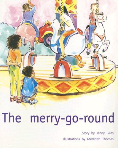 Stock image for The Merry-Go-Round (Rigby PM Benchmark Collection Level 6) for sale by Wonder Book