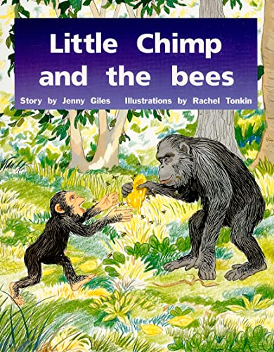 Stock image for Little Chimp and the Bees: Student Reader (Level 9) for sale by ThriftBooks-Dallas