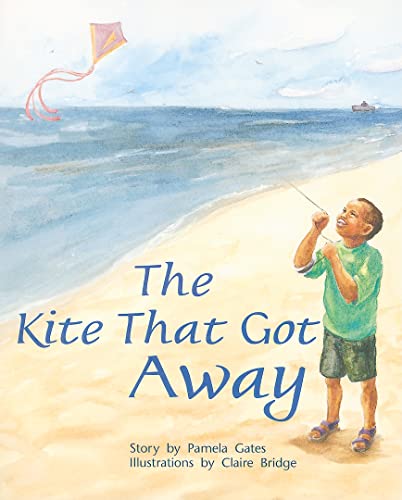 Stock image for The Kite That Got Away: Individual Student Edition Orange (Levels 15-16) for sale by Gulf Coast Books