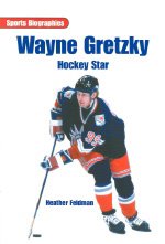 Imagen de archivo de Wayne Gretzky: Hockey Star a la venta por ThriftBooks-Atlanta