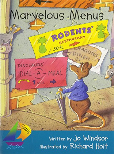 Beispielbild fr Rigby Sails Fluent Louisiana: Leveled Reader Grades 2 - 3 Marvelous Menus zum Verkauf von Ergodebooks