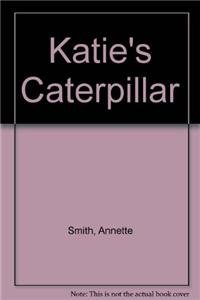 9780763597849: Katie's Caterpillar